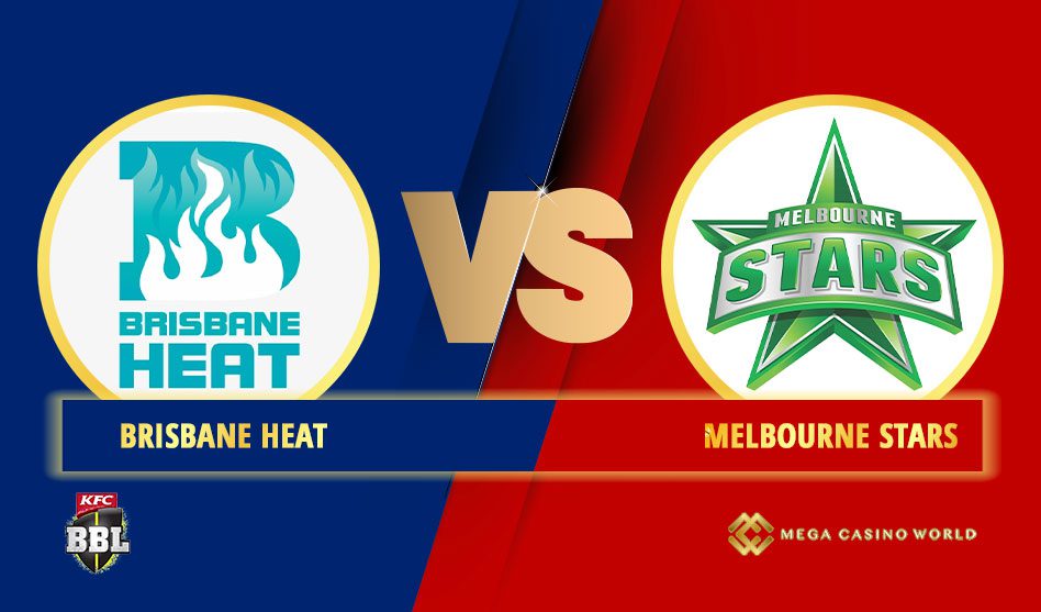 BIG BASH TOURNAMENT 2021-22 EDITION BRISBANE HEAT VS MELBOURNE STARS MATCH DETAILS, TEAM NEWS, PROBABLE PLAYING XIS AND THE MATCH PREDICTION
