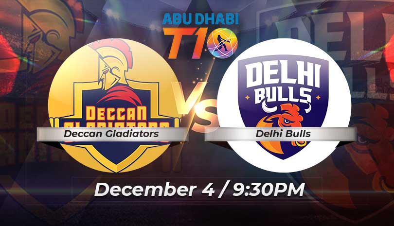Abu Dhabi T10 Deccan Gladiators vs Delhi Bulls Finals Match Prediction and Preview