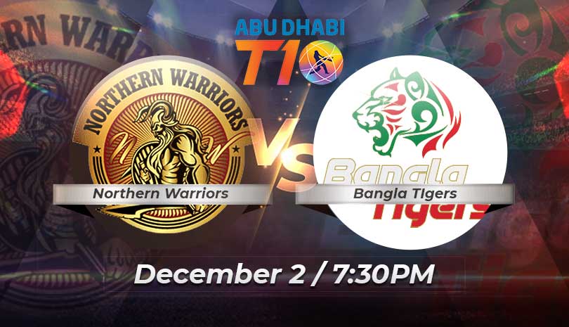 Abu Dhabi T10 2021-22 League Northern Warriors vs Bangla Tigers Match Twenty-Nine Preview and Prediction
