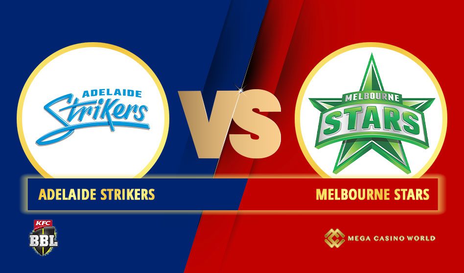 THE BIG BASH TOURNAMENT 2021-2022 LEAGUE EDITION ADELAIDE STRIKERS VS MELBOURNE STARS MATCH DETAILS, TEAM NEWS, PROBABLE PLAYING XI AND THE MATCH PREDICTION