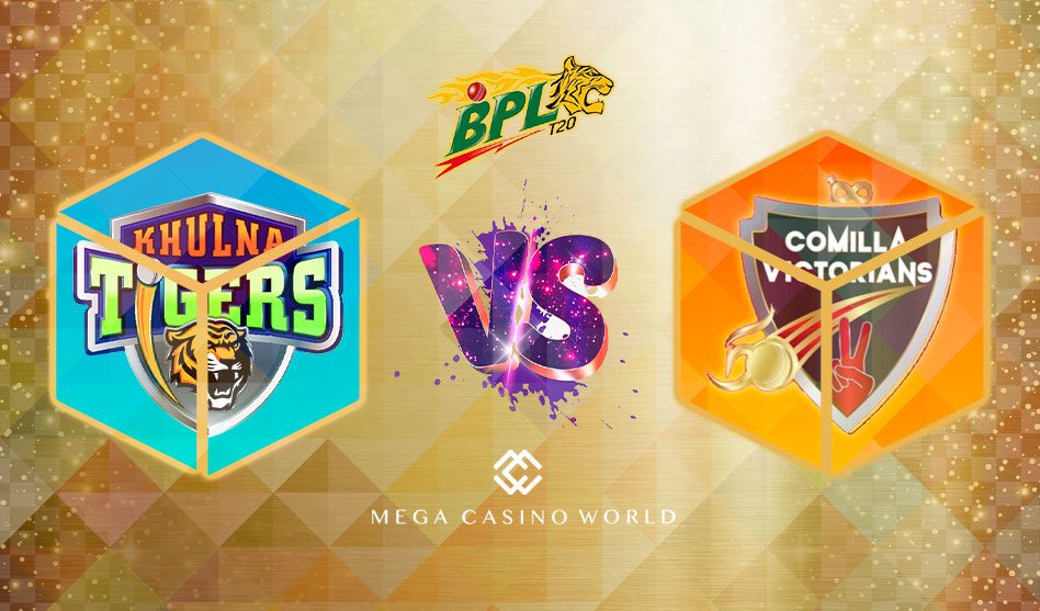 THE BANGLADESH PREMIER LEAGUE 2022 KHULNA TIGERS VS COMILLA VICTORIANS MATCH DETAILS, TEAM NEWS, PITCH REPORT AND THE MATCH PREDICTION