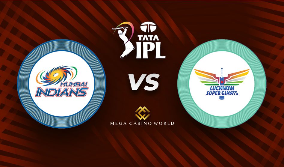 IPL 2022 LEAGUE MUMBAI INDIANS VS LUCKNOW SUPERGIANTS MATCH DETAILS, PITCH REPORT, PROBABLE PLAYING XI AND THE MATCH PREDICTION