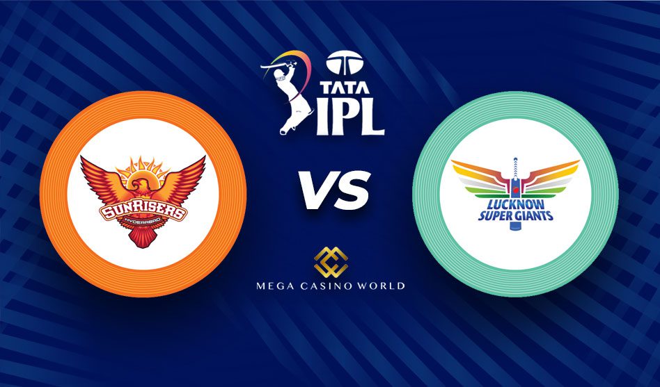 IPL 2022 SUNRISERS HYDERABAD VS LUCKNOW SUPER GIANTS MATCH PREVIEW, TEAM NEWS, PITCH REPORT, AND THE MATCH PREDICTION