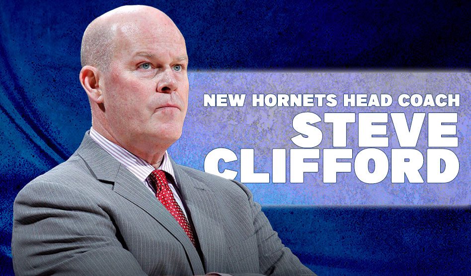 STEVE CLIFFORD, NEW HORNETS HEAD COACH