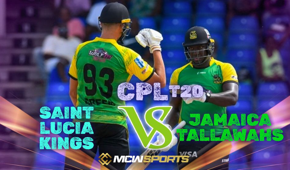 Caribbean Premier League 2022 9th Match Saint Lucia Kings vs Jamaica Tallawahs Match Details and Prediction