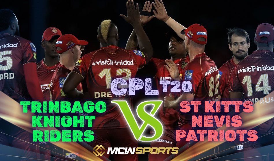Caribbean Premier League 2022 Trinbago Knight Riders vs St. Kitts and Nevis Patriots 26th T20 Match Details and Prediction