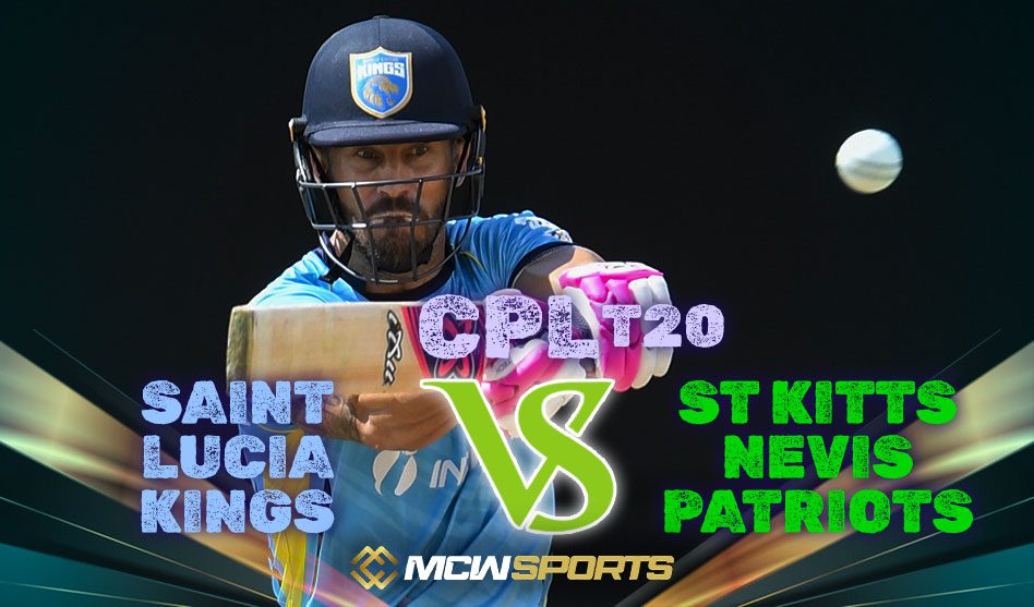 St. Lucia Kings Win Over SKN Patriots CPL 2022