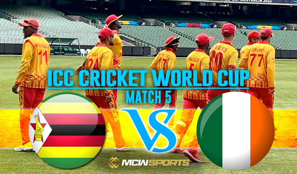ICC T20 World Cup 2022 5th Match Zimbabwe vs Ireland Match Details and Prediction