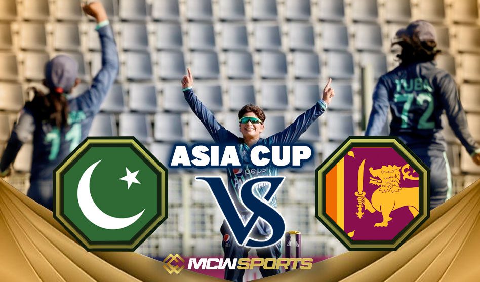 Women’s Asia Cup 2022 Pakistan Women vs Sri Lanka Women Match Details and Prediction Report