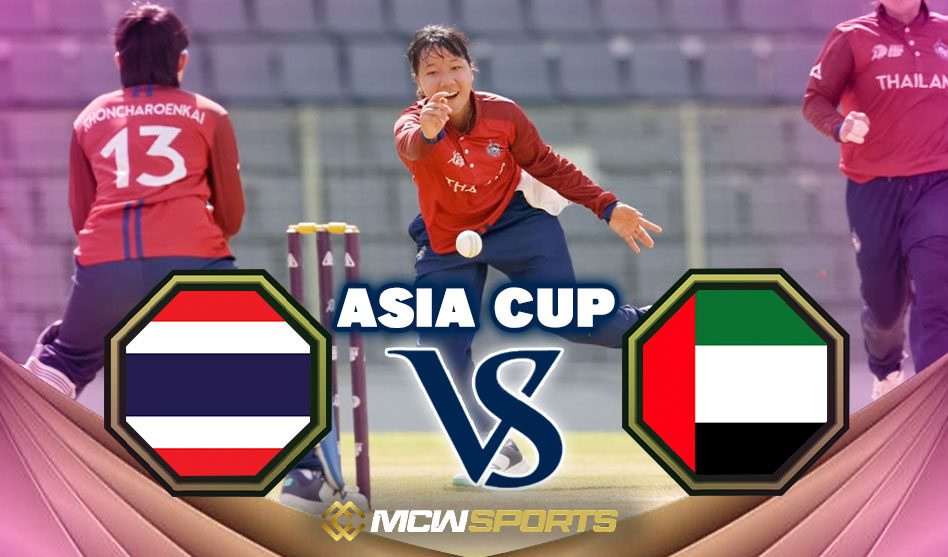 Women’s Asia Cup 2022 Thailand Women vs UAE Women 12th T20 Match Details and Match Prediction
