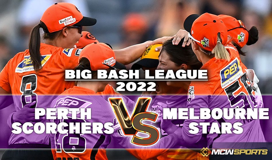 Women’s Big Bash League 2022 Perth Scorchers Women vs Melbourne Stars Women 11th T20 Match Details and Game Prediction