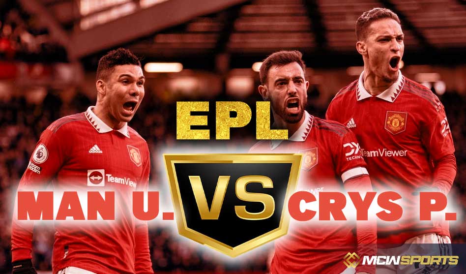 English Premier League 2023 Man-U vs Crystal Palace Match Details and Game Prediction