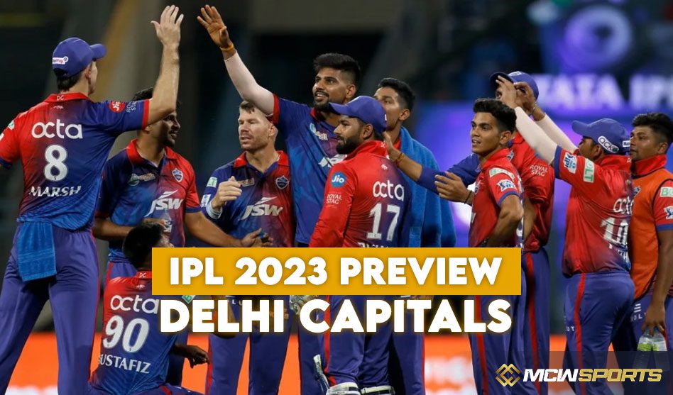 IPL 2023: Delhi Capitals Preview - MCW Sports BD