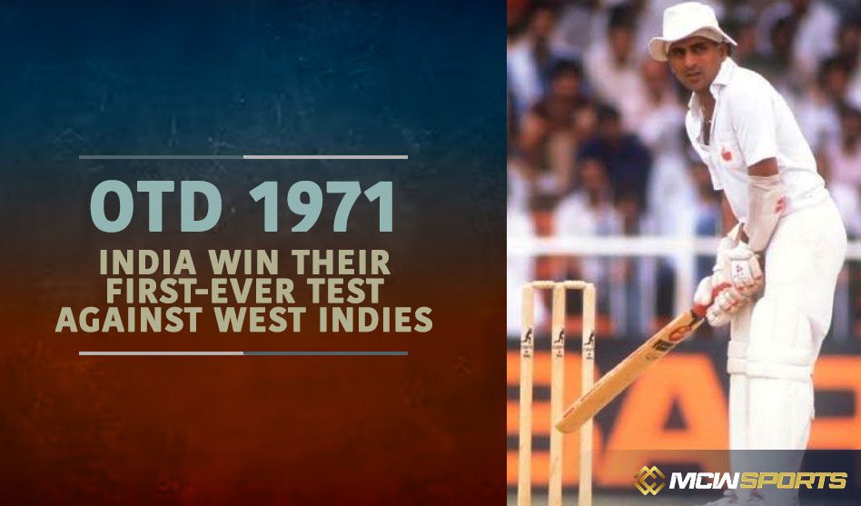 On This Day 1971: India win their first-ever Test against West Indies