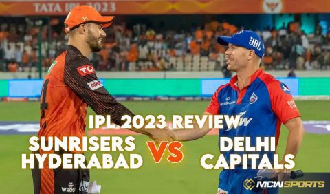 IPL 2023: Delhi Capitals vs Sunrisers Hyderabad, Match 40 Review - MCW