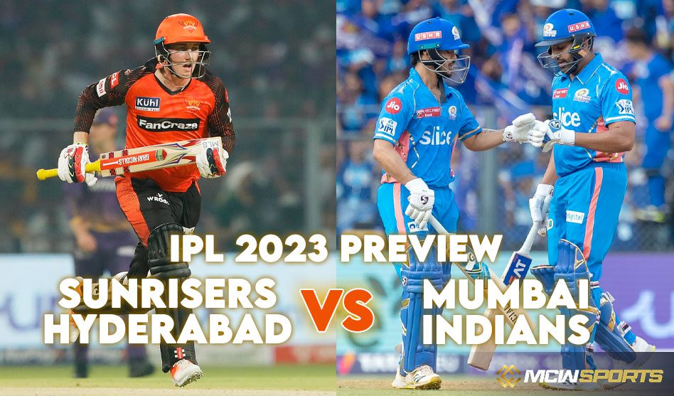IPL 2023: Sunrisers Hyderabad vs Mumbai Indians, 25th Match Preview IPL 2023: Sunrisers Hyderabad vs Mumbai Indians, 25th Match Preview