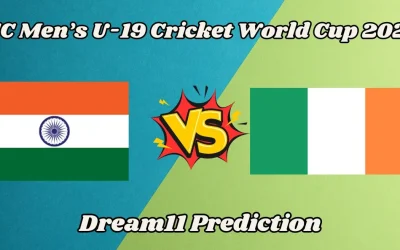 IN-U19 vs IRE-U19: Match Prediction, Dream11 Team, Fantasy Tips & Pitch Report | U19 World Cup 2024, India vs Ireland