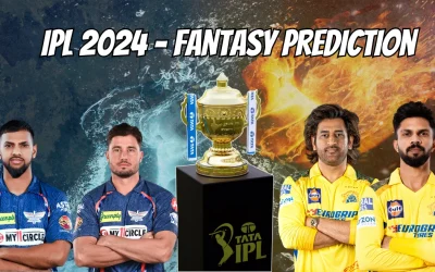 IPL 2024, LSG vs CSK: My11Circle Prediction, Dream11 Team, Fantasy Tips & Pitch Report | Lucknow Super Giants vs Chennai Super Kings