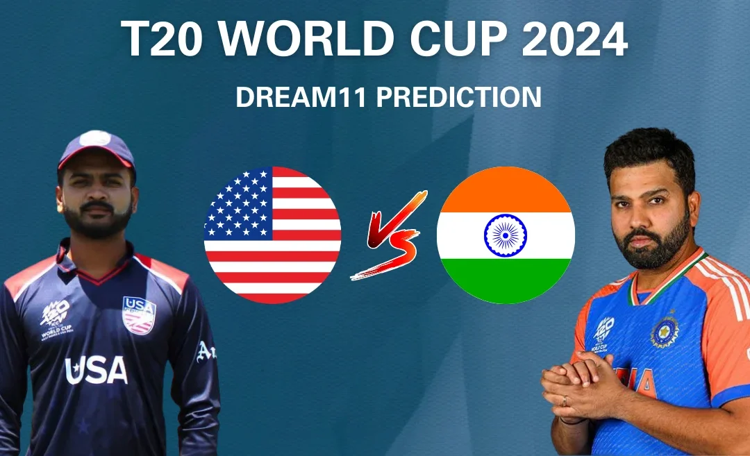 USA vs IND, T20 World Cup: Match Prediction, Dream11 Team, Fantasy Tips & Pitch Report | United States of America vs India 2024