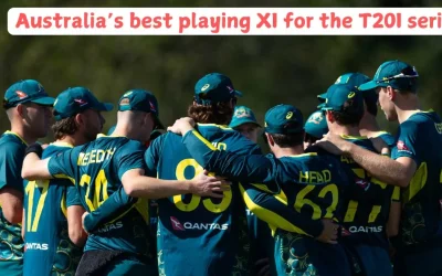 ENG vs AUS: Australia’s best playing XI for the T20I series against England