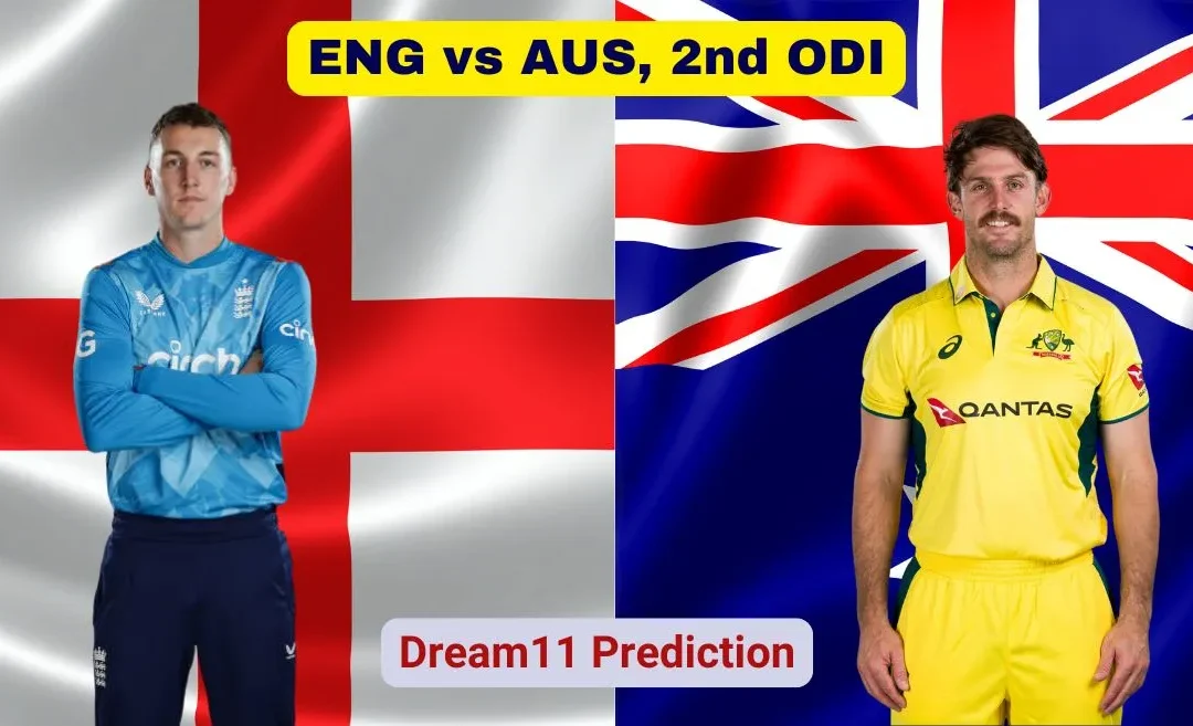 ENG vs AUS, 2nd ODI: Match Prediction, Dream11 Team, Fantasy Tips, and Pitch Report | England vs Australia