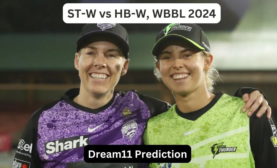 ST-W vs HB-W, WBBL 2024: Match Prediction, Dream11 Team, Fantasy Tips & Pitch Report | Sydney Thunder vs Hobart Hurricanes