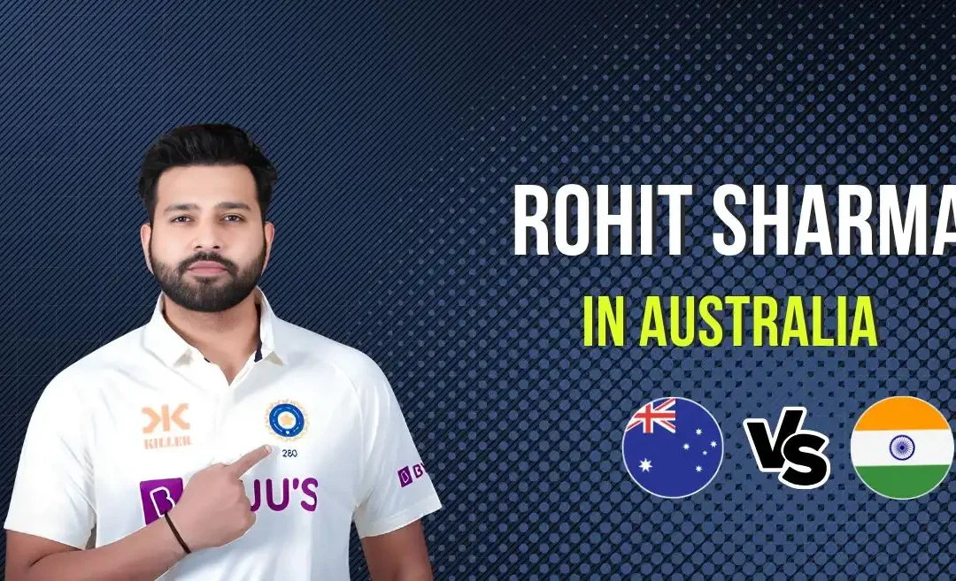 AUS vs IND: Rohit Sharma’s record in Test cricket on Australian soil