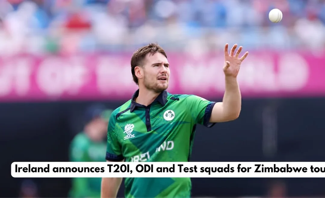 Ireland announces T20I, ODI and Test squads for Zimbabwe tour; Joshua Little returns