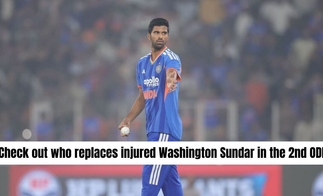 IND vs NZ: Who replaces injured Washington Sundar? Here is India’s playing XI for the Rajkot ODI
